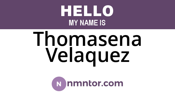 Thomasena Velaquez