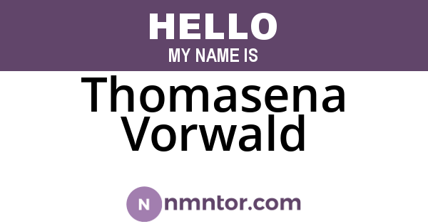 Thomasena Vorwald