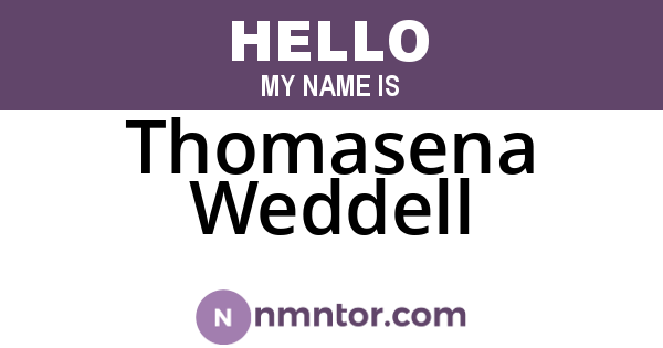 Thomasena Weddell