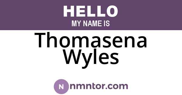 Thomasena Wyles