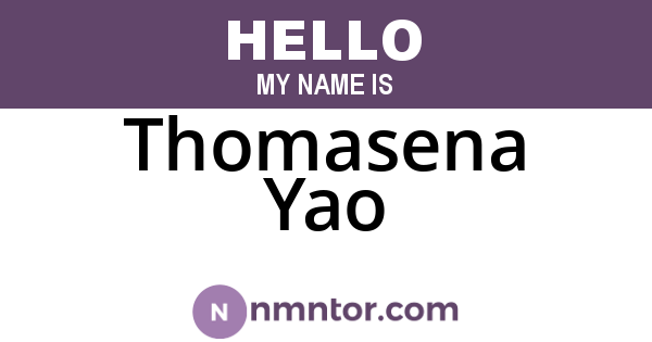 Thomasena Yao
