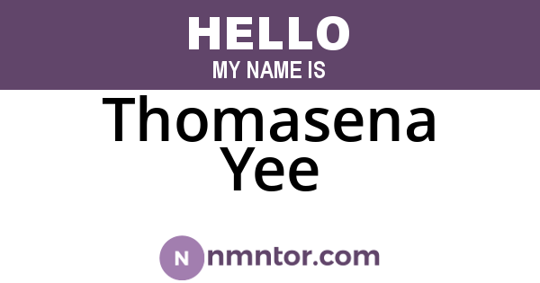 Thomasena Yee