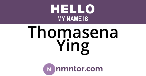 Thomasena Ying