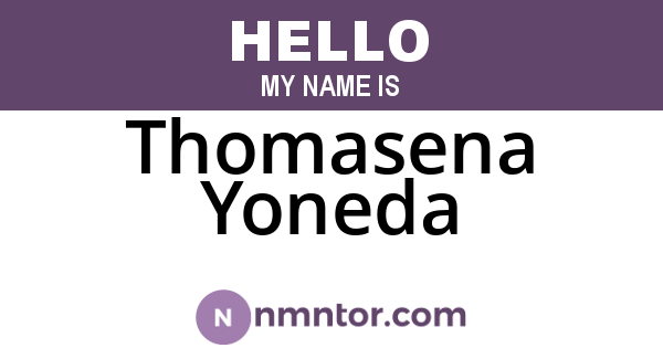 Thomasena Yoneda