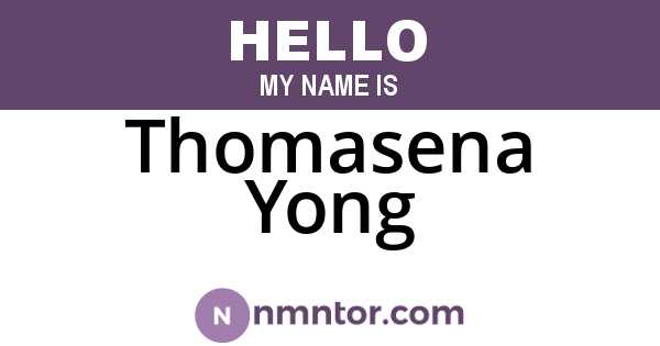 Thomasena Yong