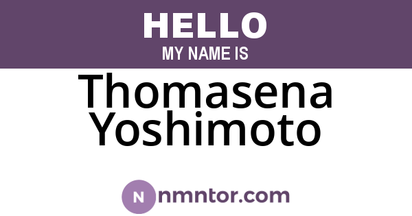 Thomasena Yoshimoto