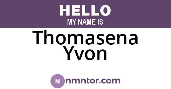 Thomasena Yvon