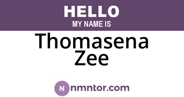 Thomasena Zee