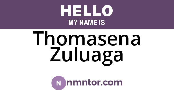 Thomasena Zuluaga