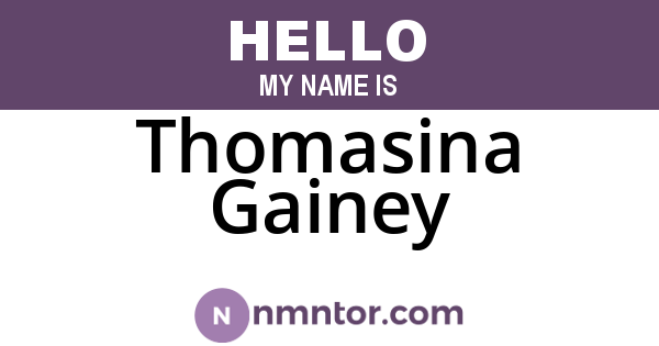 Thomasina Gainey