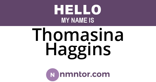 Thomasina Haggins