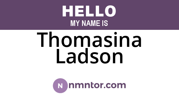 Thomasina Ladson