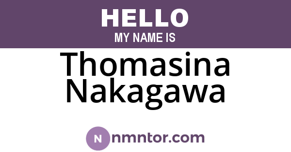 Thomasina Nakagawa