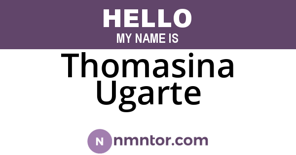 Thomasina Ugarte