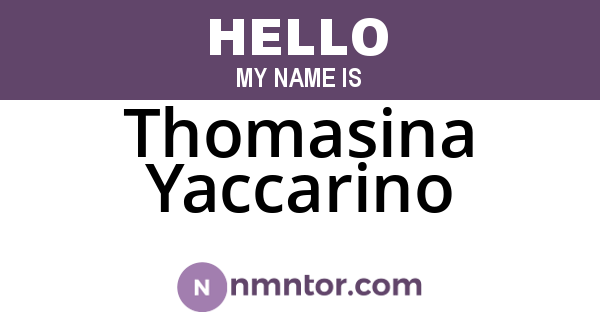 Thomasina Yaccarino