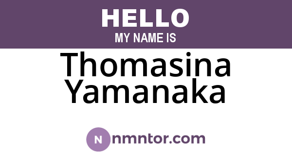 Thomasina Yamanaka