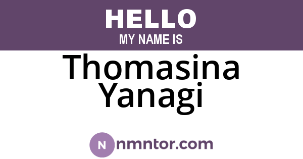Thomasina Yanagi