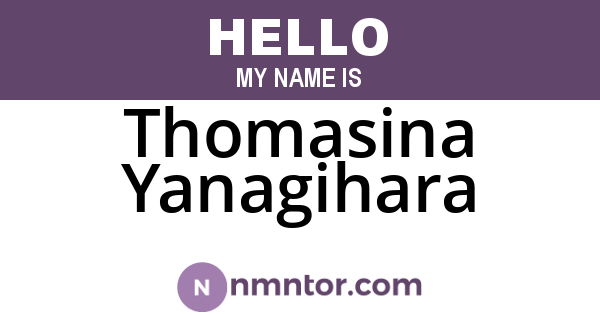 Thomasina Yanagihara