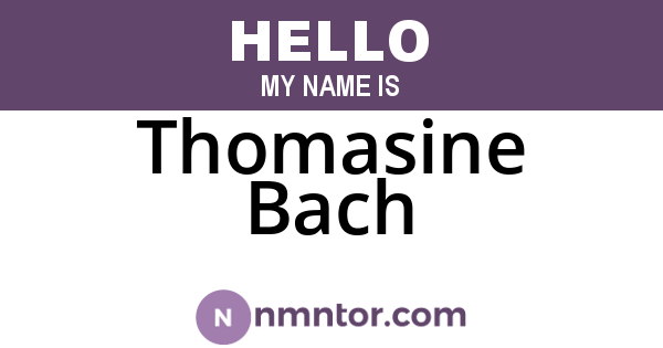 Thomasine Bach