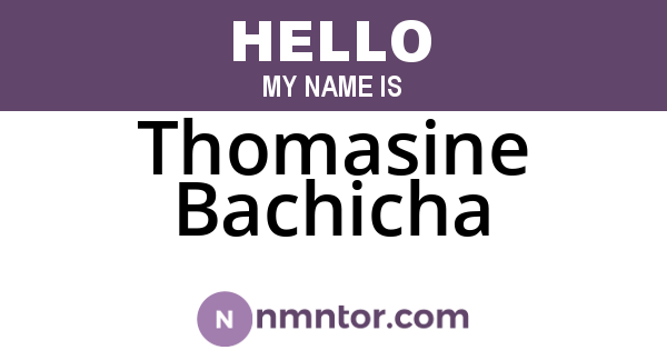 Thomasine Bachicha