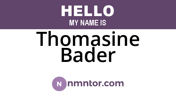 Thomasine Bader