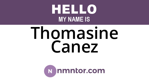 Thomasine Canez