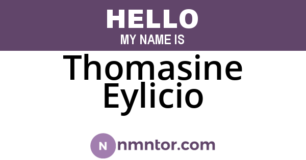 Thomasine Eylicio