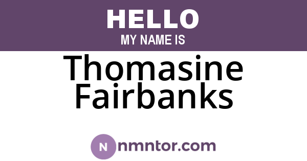 Thomasine Fairbanks