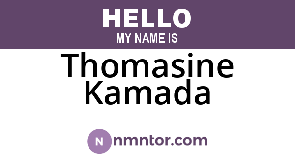 Thomasine Kamada