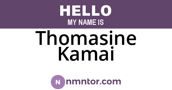 Thomasine Kamai