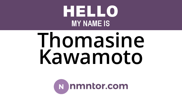 Thomasine Kawamoto