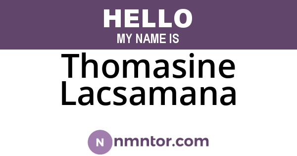 Thomasine Lacsamana