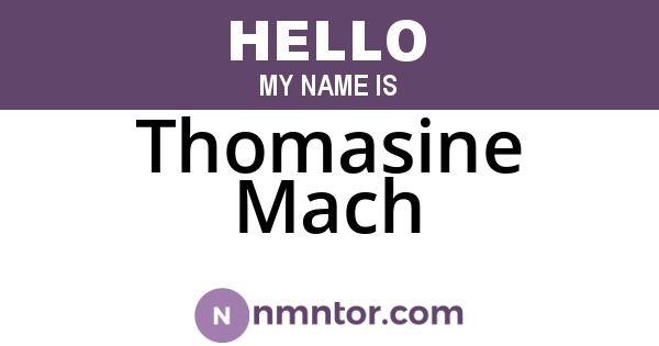 Thomasine Mach