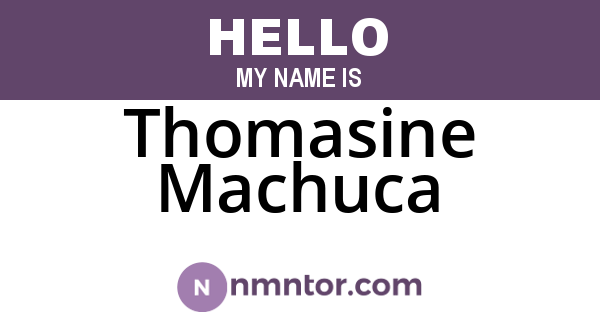 Thomasine Machuca
