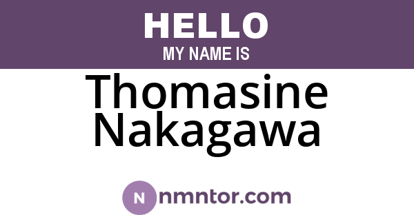 Thomasine Nakagawa