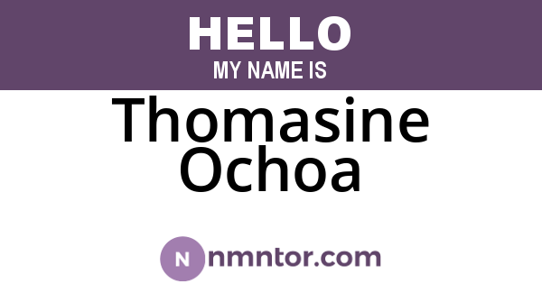 Thomasine Ochoa