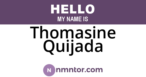 Thomasine Quijada