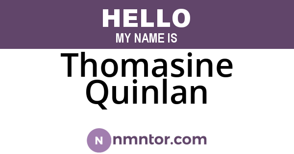 Thomasine Quinlan
