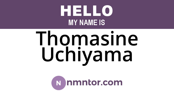 Thomasine Uchiyama