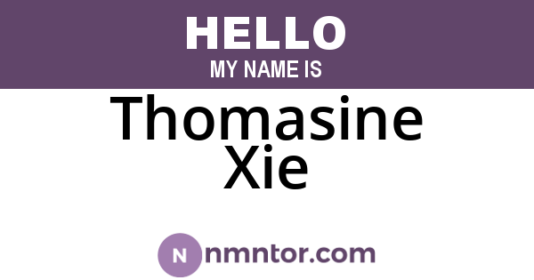 Thomasine Xie