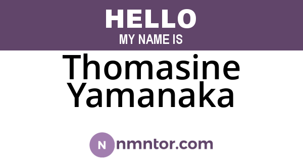 Thomasine Yamanaka