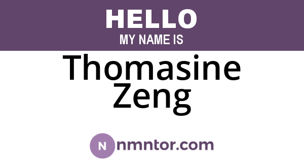 Thomasine Zeng