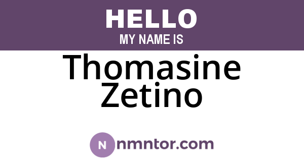 Thomasine Zetino