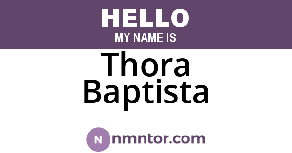 Thora Baptista