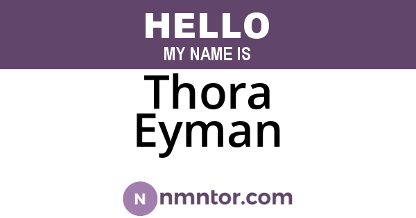 Thora Eyman