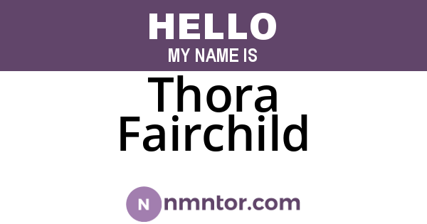 Thora Fairchild