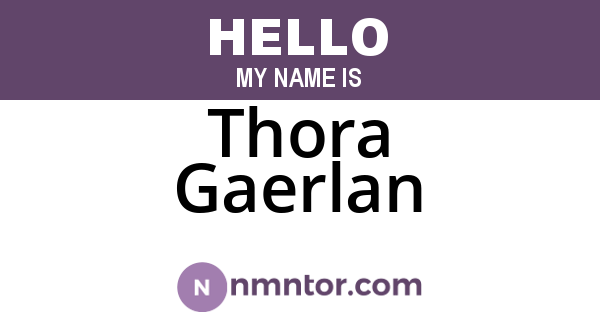 Thora Gaerlan