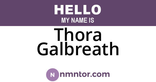 Thora Galbreath