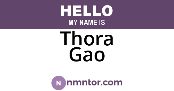 Thora Gao