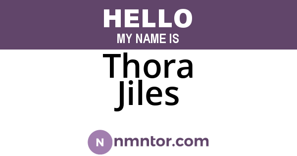 Thora Jiles